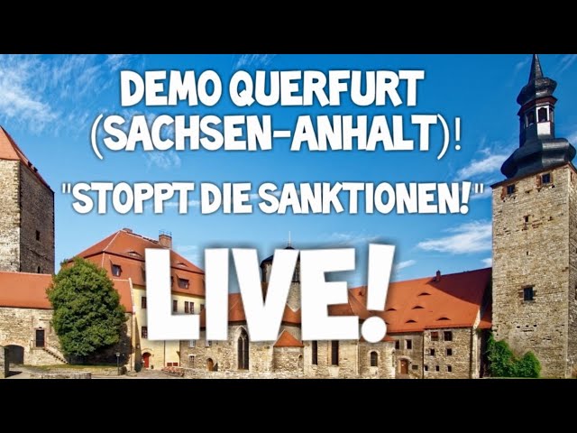 ***❗*** LIVE ***❗*** Demo Querfurt mit …