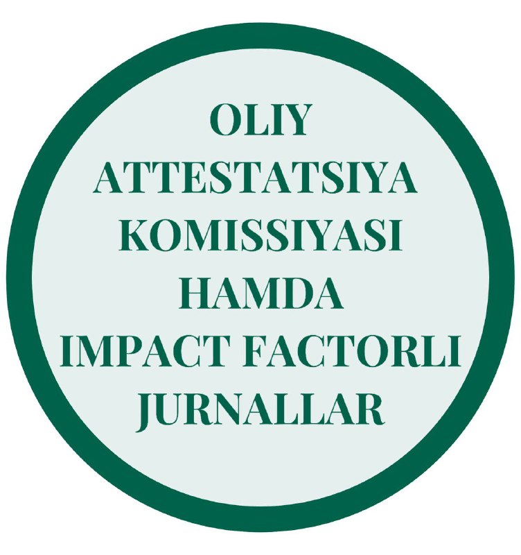***✅*****Dissertatsiyaning asosiy natijalarini aks ettiruvchi ilmiy …