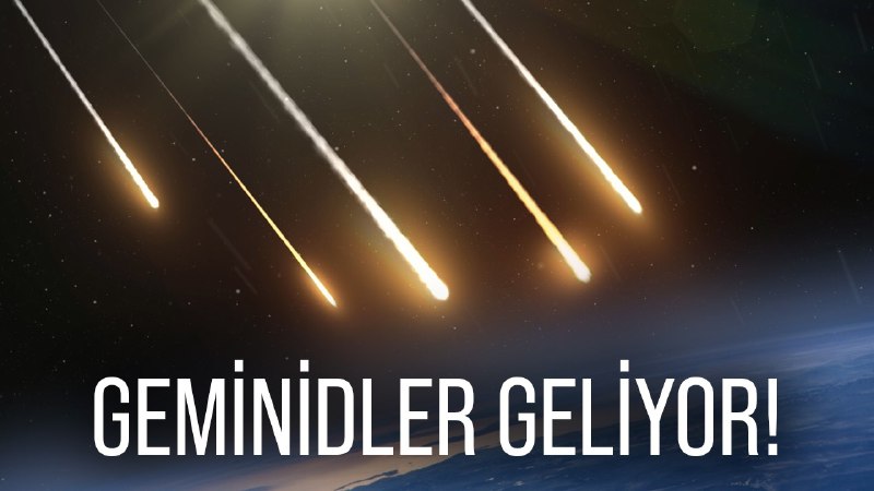 ***☄️***Yılın en yoğun meteor yağmuru olan …