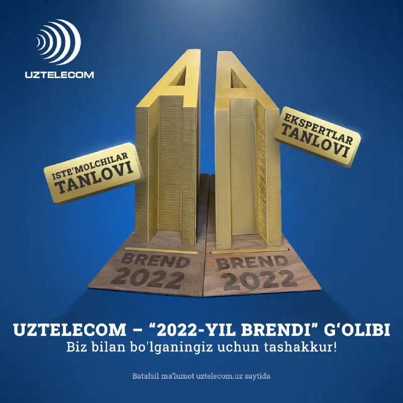 ***🏆*** [UZTELECOM](http://t.me/uzonline) **– “Yil brendi 2022” …