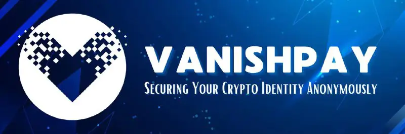 ($VPAY) - Vanishpay is being protected …