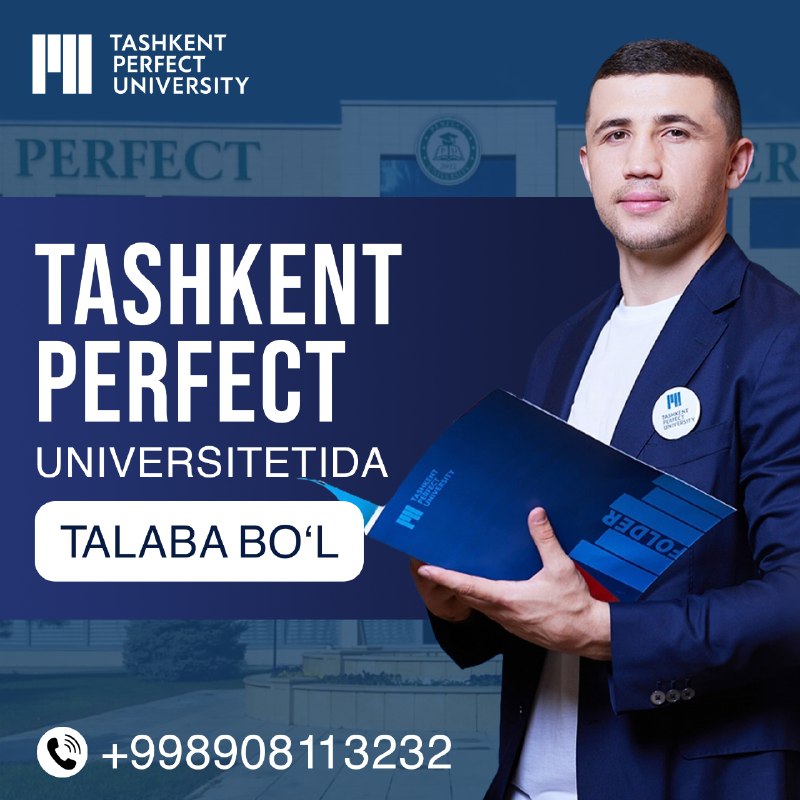 *****📣*** 2024 TASHKENT PERFECT UNIVERSITETIDA TALABA …