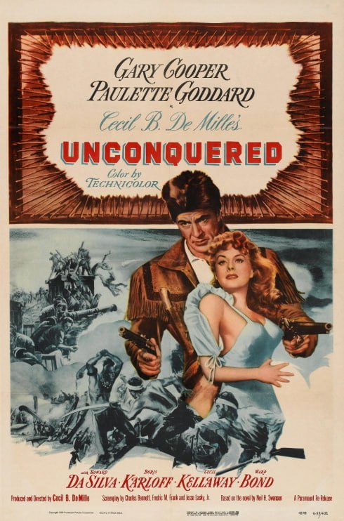 **«Непобеждённый»** *(Unconquered, 1947) – мелодрама, приключения, …