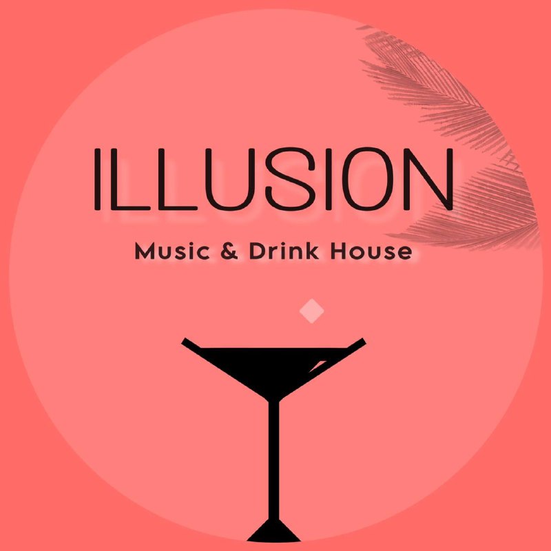 ILLUSION Music &amp; Drink House Հրավիրում …