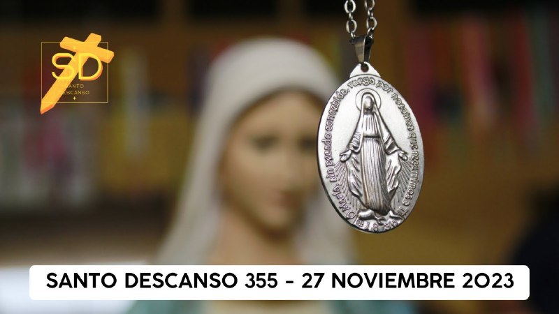 *****✅**********✅***** **¡VIRGEN DE LA MEDALLA MILAGROSA! …