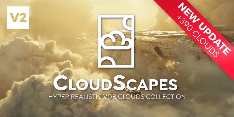 **Cloudscapes V2 - Hyper Realistic Vdb …