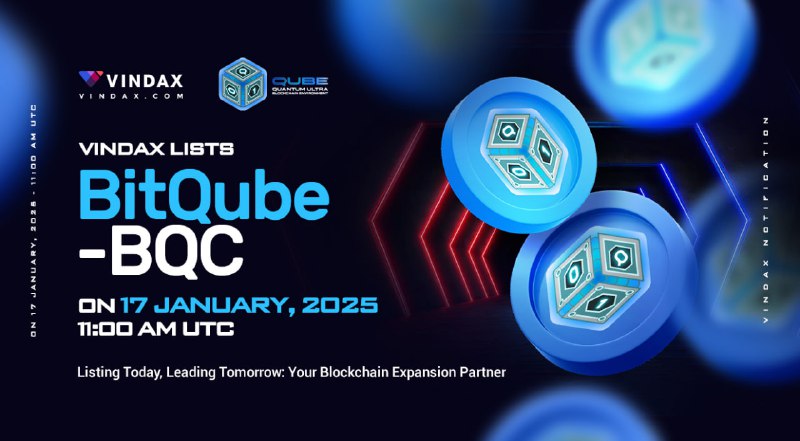 ***📣*** VinDAX lists BitQube (BQC)