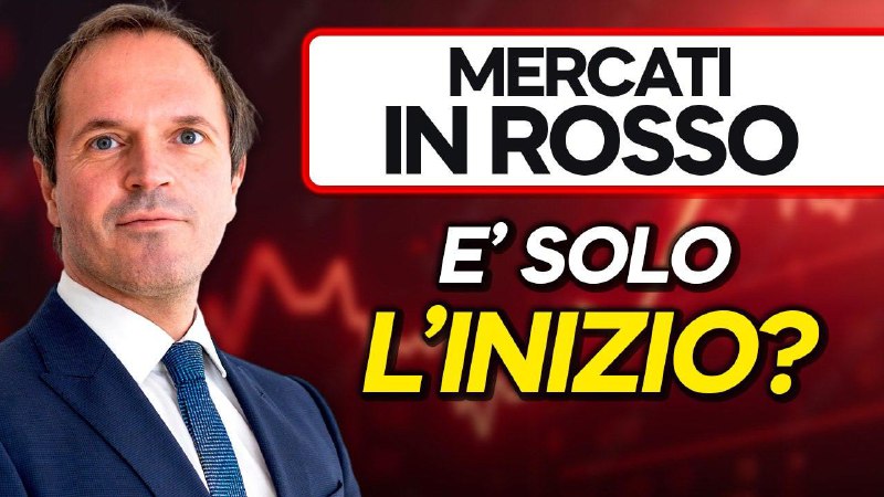 **Mercati in ROSSO**, è solo l'INIZIO …