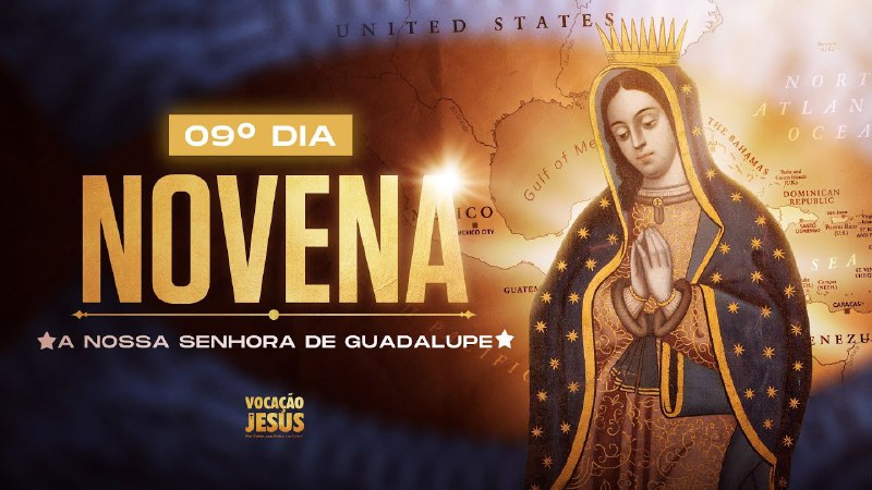 **NOVENA A NOSSA SENHORA DE GUADALUPE …