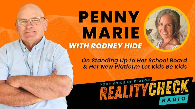 Let Kids Be Kids Founder Penny Marie is on Reality Check Radio 'Real Talk' with Rodney Hide.
