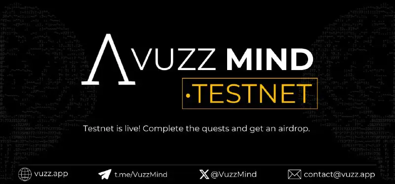 ***🚨***BIG NEWS: Vuzz**Mind** Testnet is Live!