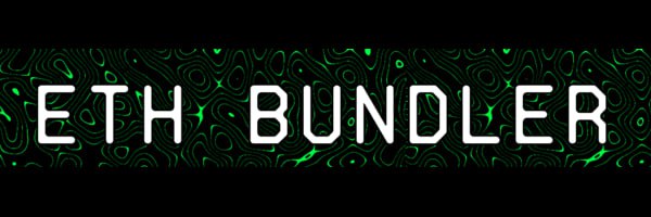 **ETH Bundler** Buy!