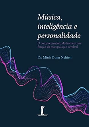 [Música, Inteligência e Personalidade. O Comportamento …