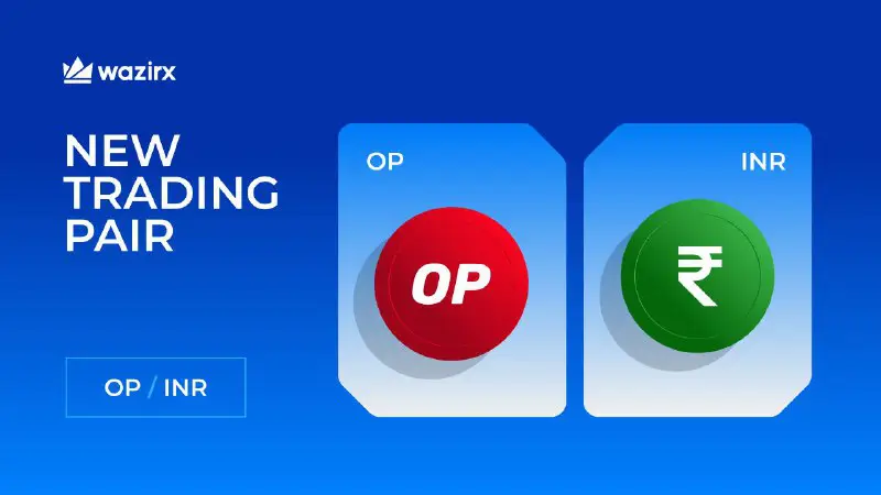***⚡️*** OP/INR trading is live on …