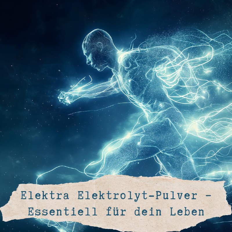 **Elektra Elektrolyt-Pulver – Essentiell für dein …