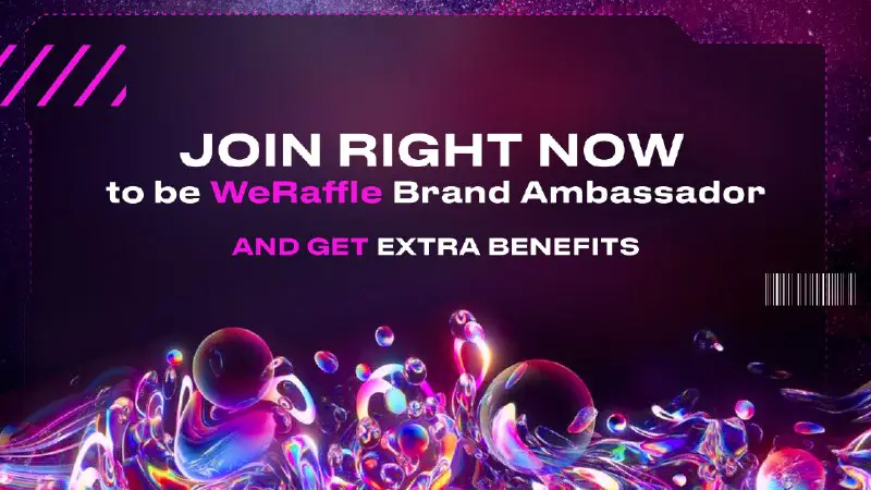 ***📣*** We are launching our WeRaffle Ambassador Program!