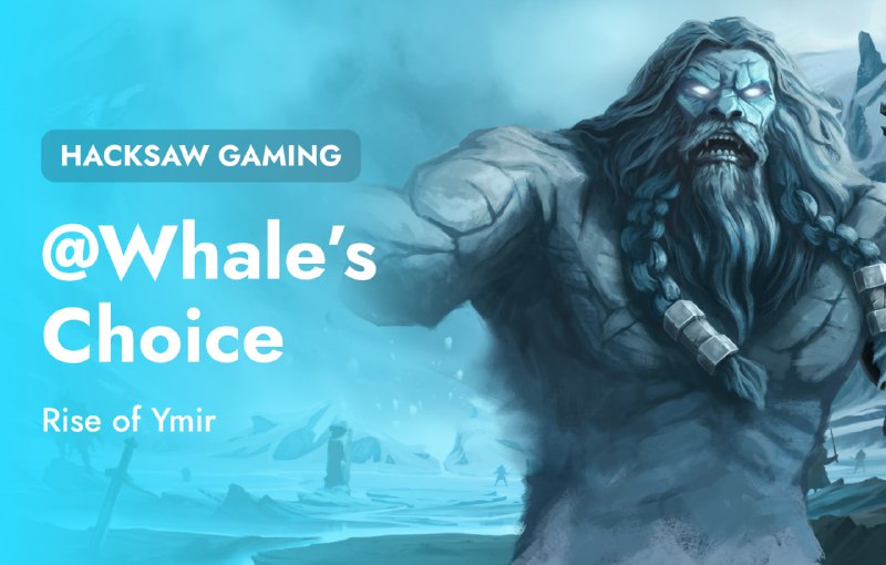 ***🐳*** **Whale's Choice: Rise of Ymir!*****🥶******🗡***