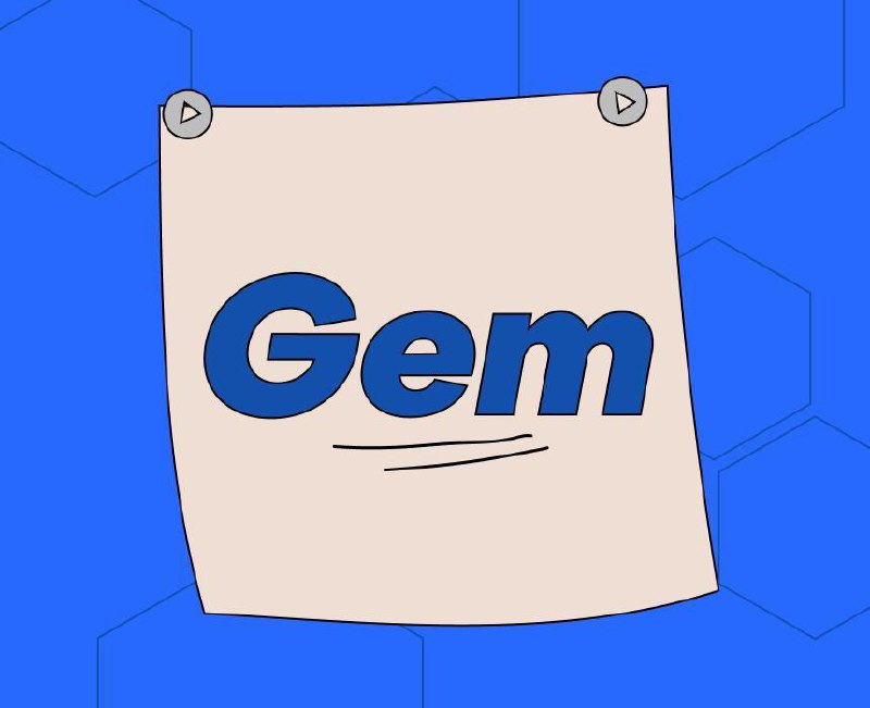 **Crypto speak: Gem**