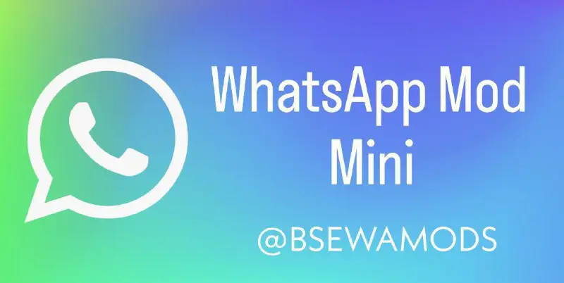 [#whatsapp](?q=%23whatsapp) [#mini](?q=%23mini) [#bsewamods](?q=%23bsewamods)
