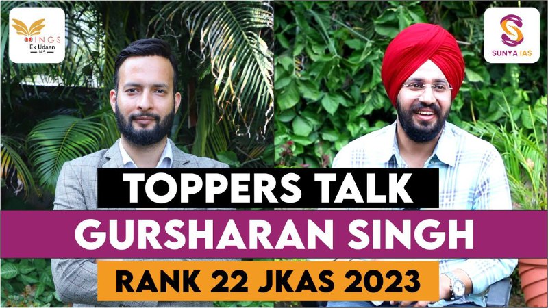 Topper's Talk Rank-22nd JKAS - JKPSC …