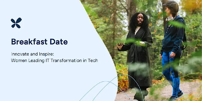***🟢*** What: WiT Breakfast Date with Relex Solutions - Innovate and Inspire: Women Leading IT Transformation in Tech