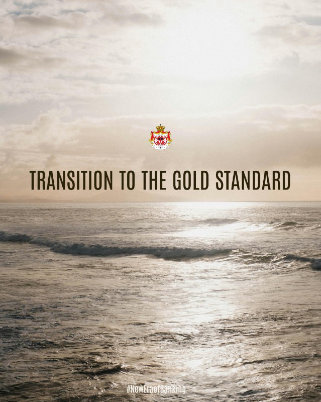 TRANSITION TO THE GOLD STANDARD