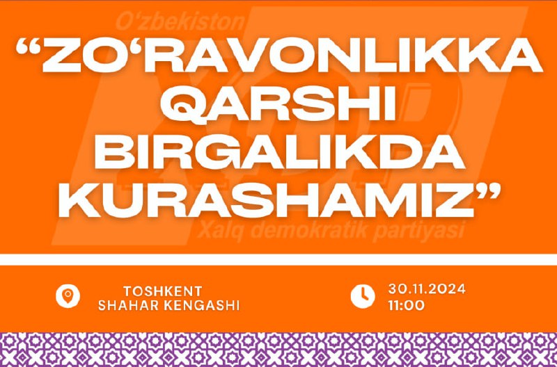 **“ZO‘RAVONLIKKA BIRGALIKDA KURASHAMIZ”**