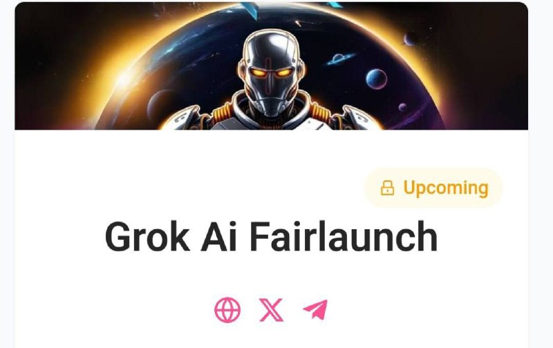 **BSC ***🟡******🟢***** *****🔸*****[**#GROK**](?q=%23GROK) **AI | Fairlaunch …