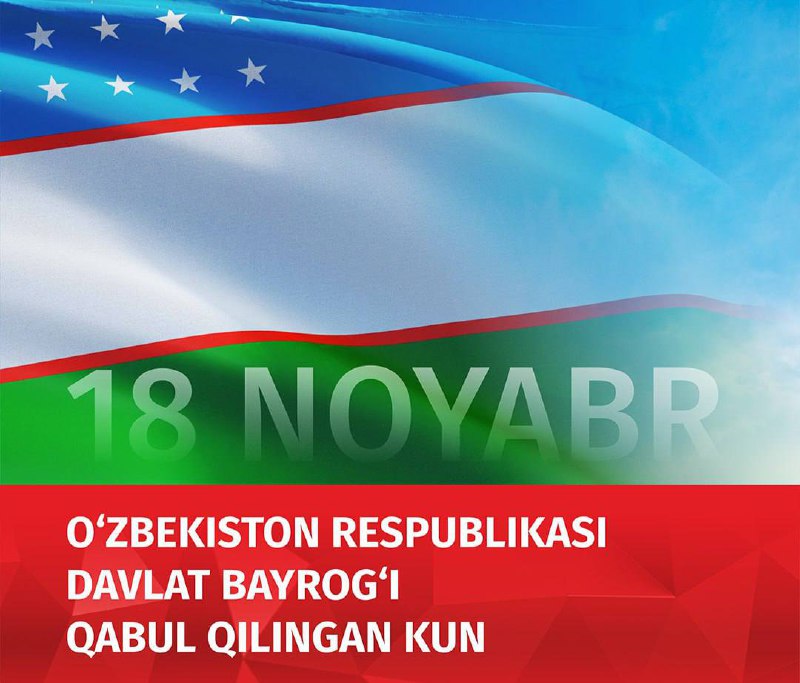 ***🇺🇿*** **Bugun O‘zbekiston Respublikasi Davlat bayrog‘i …