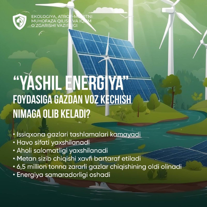 ***❓*****“Yashil energiya” foydasiga gazdan voz kechish …