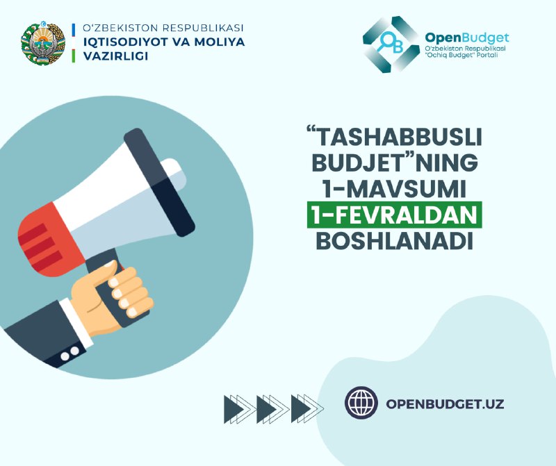 **“Tashabbusli budjet”ning 1-mavsumi 1-fevraldan boshlanadi**