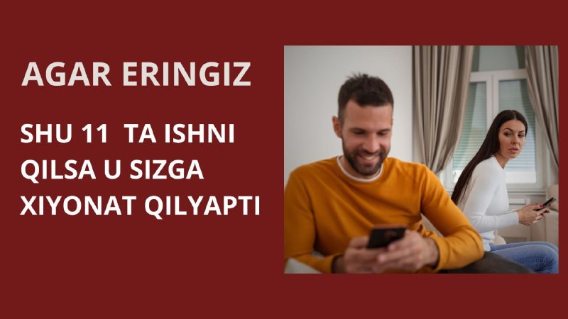 **Agar erkak kishi shu 11 ta …