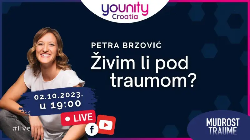 ***🎈*** **TRAUMA I ŽIVOT - LIVE s Petrom Brzović**