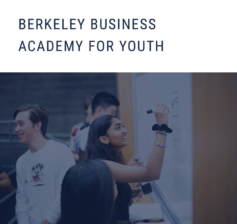 ***💸*** Berkeley Business Academy for Youth