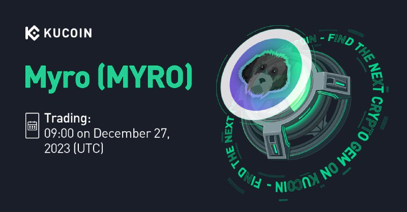 ***💎***[**Myro**](https://t.me/myroSOL) **(MYRO) Gets Listed on KuCoin!*****🤑***Deposit …