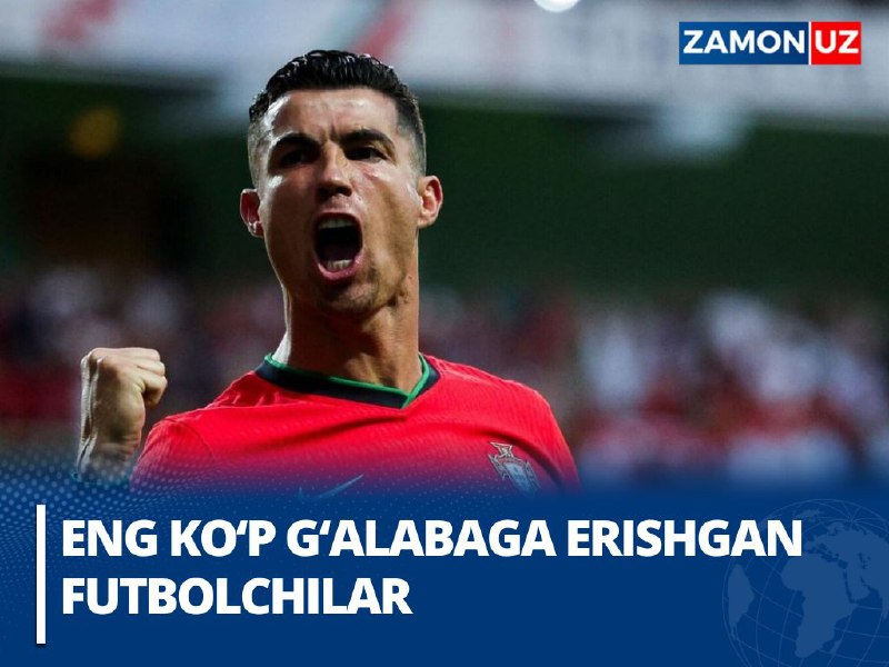 **Eng ko‘p g‘alabaga erishgan futbolchilar**