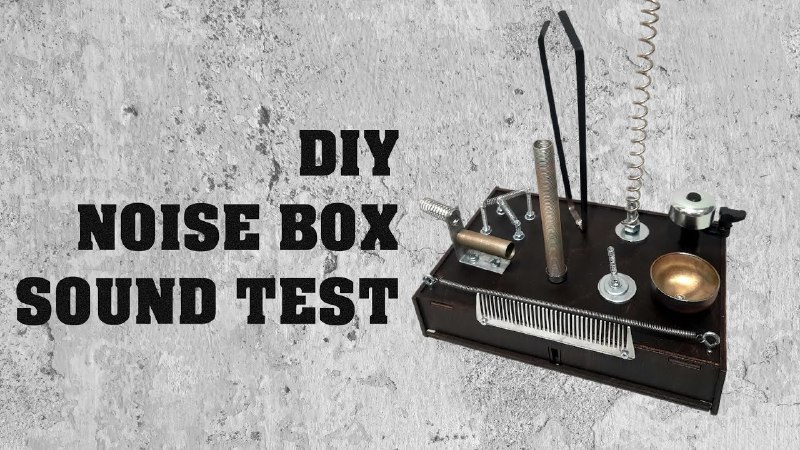 DIY Noise Box № 3 | …