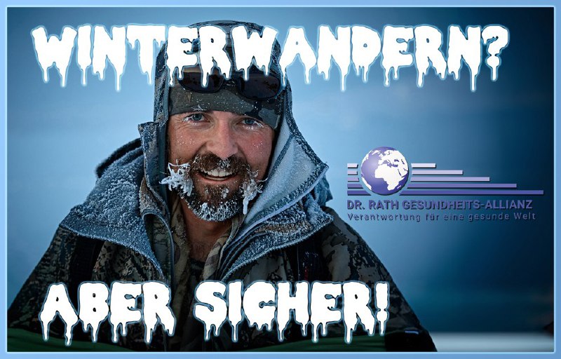 [**Winterwandern? Aber sicher!**](https://t.me/zellularmedizin/1854)Der Winter ist eine …