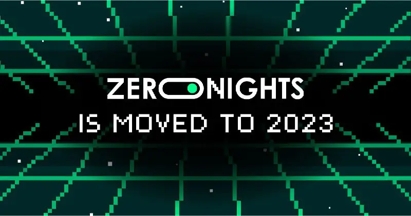 **ZeroNights XI переносится на следующий год**