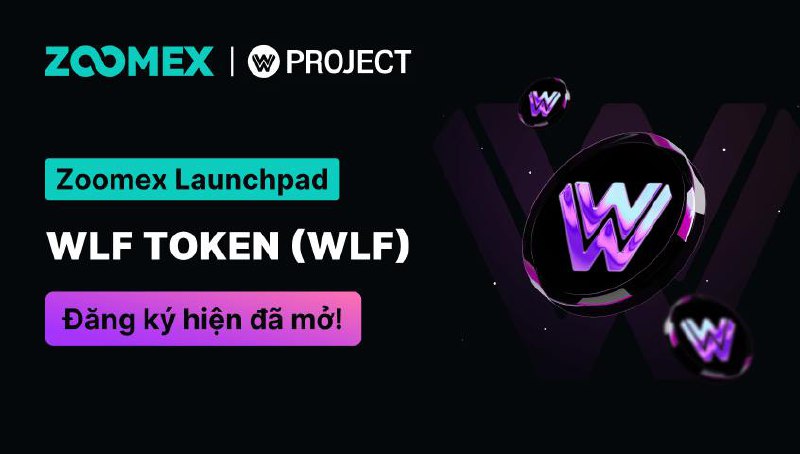 **WLF Launchpad chính thức mở đăng …