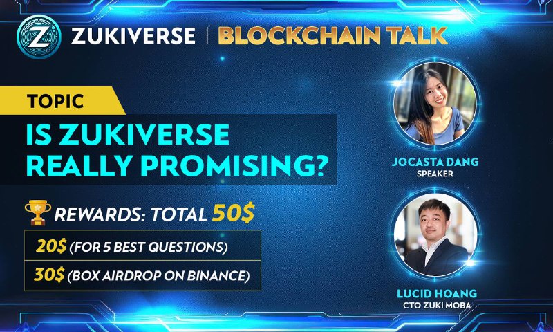 *****?***ZUKIVERSE BLOCKCHAIN TALK ANNOUNCEMENT***?***